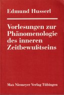 Vorlesungen Zur Phaenomenologie Des Inneren Zeitbewusstseins <br>)Ūְռθݳؤ˴ؤֵ <br>եå