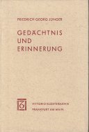 Gedaechtnis und Erinnerung <br>Friedrich Georg Juenger <br>)۵ <br>ե꡼ɥҡ륯󥬡