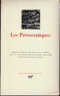 Les Presocratiques <br>仏)ソクラテス以前の哲学者 