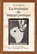 La revolution du langage poetique <br>仏)詩的言語の革命 <br>ジュリア・クリステヴァ