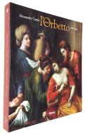 Alessandro Turchi: detto l'Orbetto (1578-1649) <br>アレッサンドロ・トゥルキ