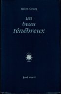Un beau tenebreux <br>仏)陰鬱な美青年 <br>ジュリアン・グラック