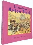 De Wereld van Anton Pieck 蘭)アントン・ピークの世界 - 古書