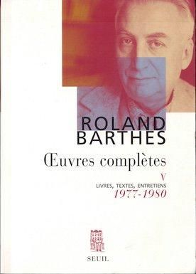 Roland Barthes Oeuvres completes 仏)ロラン・バルト全集 全5冊