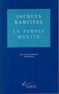 La Parole muette <br>ʩ)ۤ <br>å󥷥