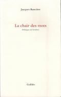 La Chair des mots. Politique de l'ecriture <br>ʩ)դ 塼 <br>å󥷥