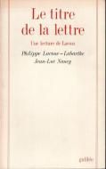Le titre de la lettre. une lecture de Lacan <br>ʩ)ʸλ 饫ɲ <br>饯Х/ ʥ󥷡
