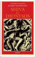 Shiva et Dionysos: La Religion de la Nature et de l'Eros <br>ʩ)ȥǥ˥好: ȥν <br>󡦥˥롼