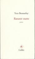 Raturer outre <br>Yves Bonnefoy <br>ʩ)ܥ̥ե