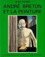 Andre Breton et la peinture <br>ʩ)ɥ졦֥ȥȳ <br>祼ԥ