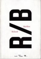 R/B, Roland Barthes <br>ʩ)R/B, 󡦥Х <br>Ͽ