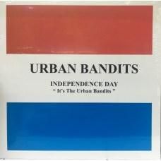 URBAN BANDITS Independence Day CD