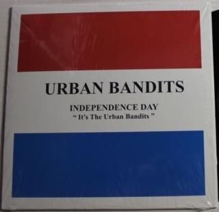URBAN BANDITS Independence Day LP
