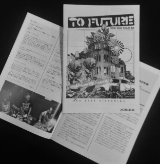 TO FUTURE ISSUE 12 - ZINE (̵ / FREE)