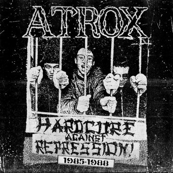 ATROX Hardcore against repression 1985-1988 LP+CD (Ltd.100 DIE HARD SWIRL PLUS YELLOW VINYL)