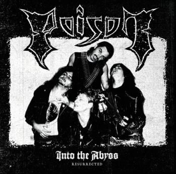 POISON Into the abyss - Resurrected LP + CD + POSTER