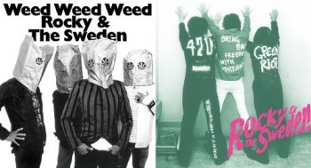 ROCKY & THE SWEDEN Green Riot / Weed Weed Weed