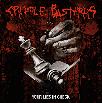 CRIPPLE BASTARDS Your Lies In Check LP (Ltd 150 DIE-HARD RED & BLACK & SPLATTER)