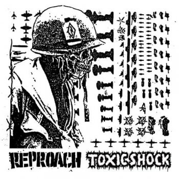 TOXIC SHOCK / REPROACH - SPLIT CD