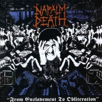 NAPALM DEATH From Enslavement To Obliteration CD (REISSUE)