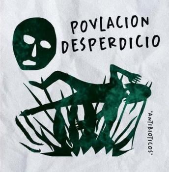 POVLACION / DESPERDICIO 