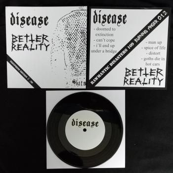 DISEASE / BETTER REALITY - SPLIT EP (Ltd.30 TEST PRESS)