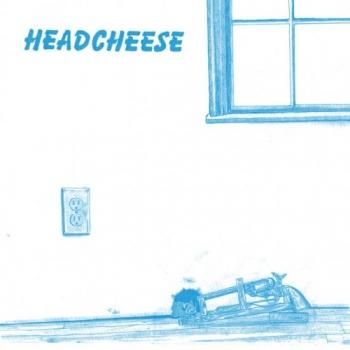 HEADCHEESE S/T LP