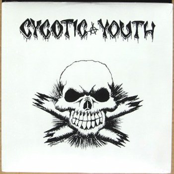 CYCOTIC YOUTH 