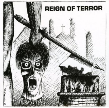 REIGN OF TERROR 