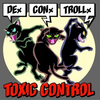 TOXIC CONTROL 