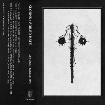 KLONNS / SOILED HATE 