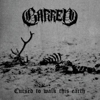 BARREN ”Cursed To Walk This Earth”  CD