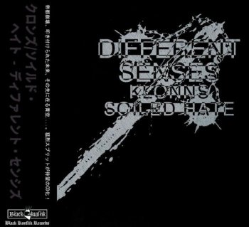 KLONNS / SOILED HATE Different Senses SPLIT CD (Ltd.400)