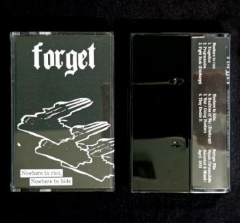 FORGET ”Nowhere to Run, Nowhere to Hide” TAPE (Ltd.25)