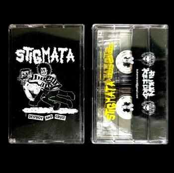 STIGMATA Destroy And Crust TAPE (Ltd. 15)