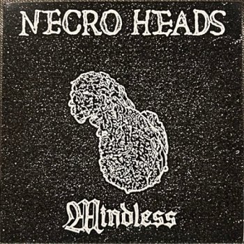 NECRO HEADS Mindless EP