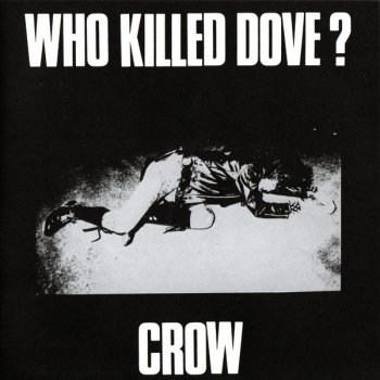  CROW Who Killed Dove? EP (with STICKER) (REISSUE)