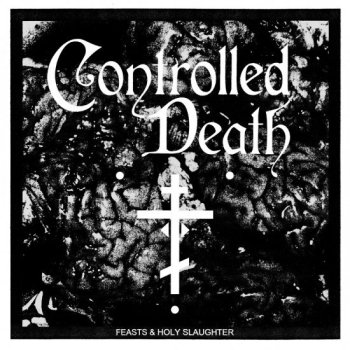 CONTROLLED DEATH 