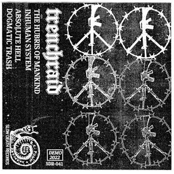 TRENCHRAID Demo 2022 TAPE (Ltd.63, 2nd Run)