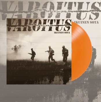 VAROITUS ”Ikuinen Sota” LP (Ltd.100 DIE HARD COLOR VINYL)