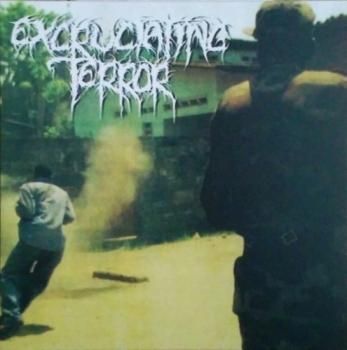 EXCRUCIATING TERROR 