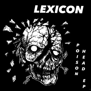 LEXICON Poison Head 7'EP