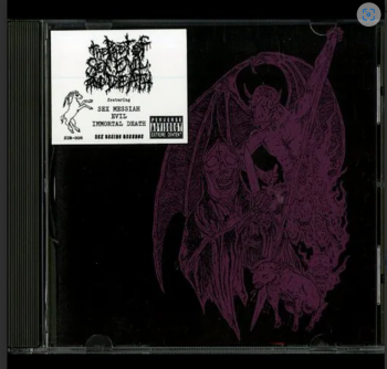 SEX MESSIAH / EVIL / IMMORTAL DEATH 
