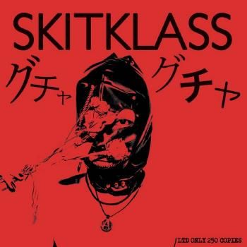 SKITKLASS ɥ㥰 (GUCHA GUCHA) ONE SIDED FLEXI 7'EP (̥Υ7'EP)  (Ltd.250 / DEAD STOCK)