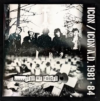  ICON A.D. Lest We Forget LP