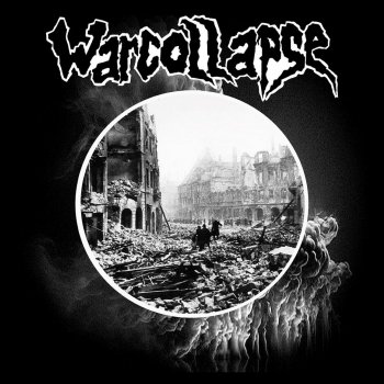 WARCOLLAPSE 