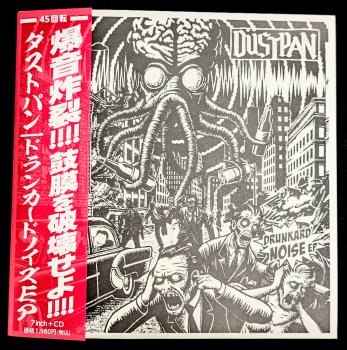 DUSTPAN Drunkard Noise 7'EP + CD (Ltd.150)