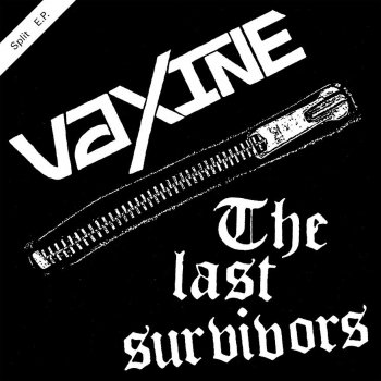 LAST SURVIVORS / VAXINE - SPLIT 7'EP (ͽվ / PRE-ORDER) (ͽ)