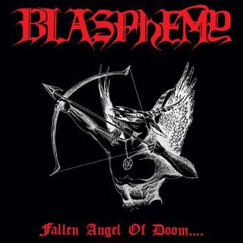 BLASPHEMY Fallen Angel Of Doom