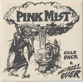 PINK MIST Cold Pack / Dont Roll Over